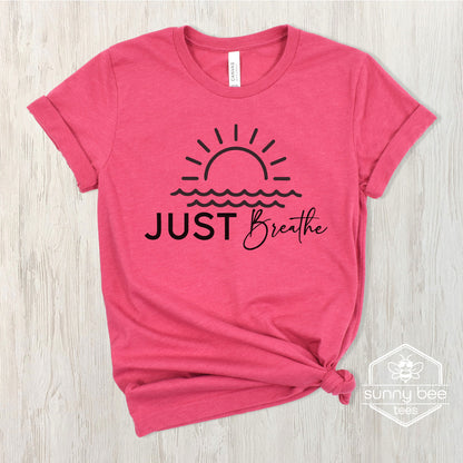 Just Breathe - Peaceful Vibes T-shirt - Black Design
